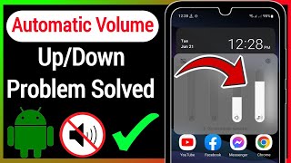 How to fix automatic volume updown problem on android  Fix volume automatically goes down Android [upl. by Delwyn]