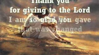 Thank You For Giving To The Lord [upl. by Gollin]