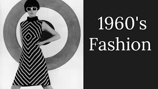 The Fashion of the 1960s [upl. by Kramer]