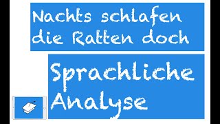 Kurzgeschichte IV Sprachanalyse Nachts schlafen die Ratten doch Borchert [upl. by Rabelais]