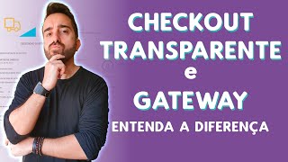 O que é e como funciona Checkout Transparente e Gateway de pagamento Shopify  Dropshipping [upl. by Nitsew781]