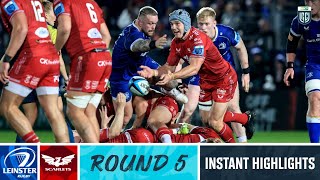 Leinster v Scarlets  Instant Highlights  Round 5  URC 202324 [upl. by Ridley]