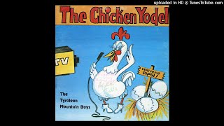 The Chicken Yodel [upl. by Llekram4]