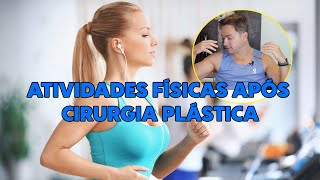 DICAS PARA O RETORNO ÀS ATIVIDADES FÍSICAS APÓS CIRURGIA PLÁSTICA [upl. by Nowad835]