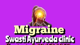 Migraine headache and its ayurvedic treatment [upl. by Mellicent]