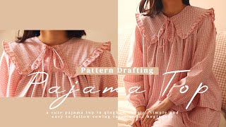 DIY Pajama Top Pattern Drafting  How To Draft A Pajama Pattern [upl. by Adile400]