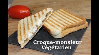 CROQUE MONSIEUR VÉGÉTARIEN LA RECETTE ULTIME [upl. by Eecal333]