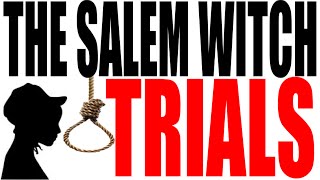 The Salem Witch Trials Explained [upl. by Miche250]