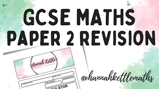 GCSE Maths Paper 2 Revision [upl. by Traci]