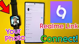 How To Connect With Realme Link App  Realme Link App  Realme Link App Connect To Realme Smartwatch [upl. by Shawn462]