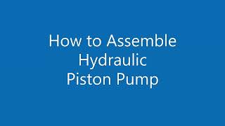 How To Assemble Piston Pump Yuken [upl. by Scheck]