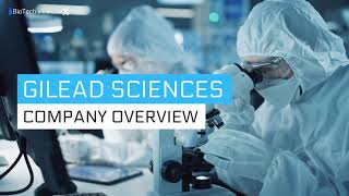 Gilead Sciences  Gilead Company Overview amp 2021 Drug Pipeline [upl. by Ahtar]