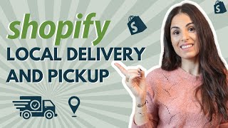 Shopify Local Delivery And Pickup [upl. by Ijic]