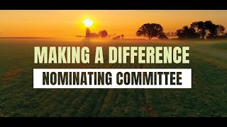 Getting Involved The Importance of the Nominating Committee [upl. by Nahtannhoj263]