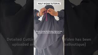 Instant Easy To Wear Half Niqab TutorialHalf Niqab Cutting And Stitching Saiba Boutique Niqab [upl. by Shirl198]