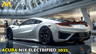 ACURA NSX ELECTRIFIED 2025 SUBLIME ENGINEERING UNVEILED [upl. by Natlus43]