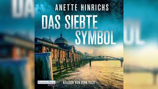 Das Siebte Symbol by Anette Hinrichs  Hörbuch Krimis Thriller [upl. by Mohkos]