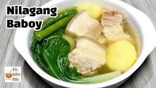 Nilagang Baboy  Pork Nilaga [upl. by Annaehs]