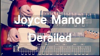 Joyce Manor  Derailed Guitar Cover with TAB [upl. by Harmonie]