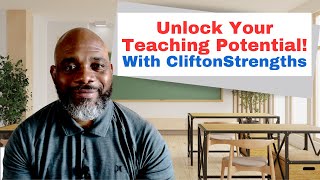 How To Use CliftonStrengths In Teaching  Gordon Amerson [upl. by Sterner]