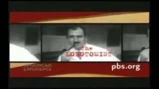 Lobotomy  PBS documentary on Walter Freeman [upl. by Ennairda]