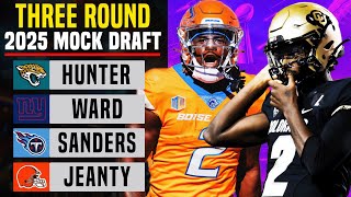 THREE Round 2025 NFL Mock Draft [upl. by Melantha]