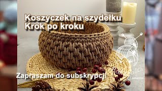 Koszyczek na szydełku Jak zrobić [upl. by Eldorado376]