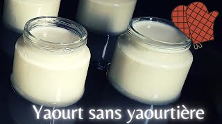 Yaourt sans yaourtière  RAPIDE ET FACILE  Au four  Faits maison  Recette de base [upl. by Alejandro]