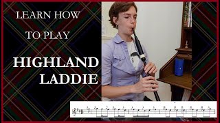 Highland Laddie bagpipes tutorial [upl. by Emelda]