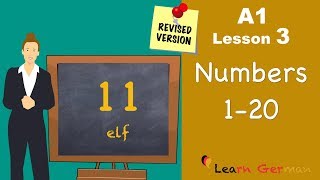 Revised  A1  Lesson 3  Numbers 020  Zahlen  German for beginners  Learn German [upl. by Hattie]