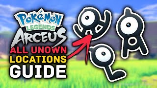 Pokemon Legends Arceus  All UNOWN Locations Guide [upl. by Omar]