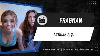 Ayrılık AŞ  Fragman [upl. by Nivre]