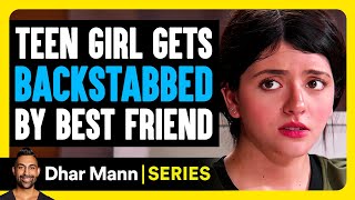 Sister Secrets E02 Teen Girl Gets BACKSTABBED By BEST FRIEND  Dhar Mann Studios [upl. by Corbet]