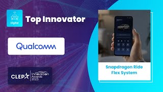 CLEPA Innovation Awards 2023  Top Innovator Digital  Qualcomm [upl. by Spatz]