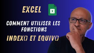 Comment Utiliser Les Fonctions De Recherche Excel Index Et Equiv [upl. by Graces]