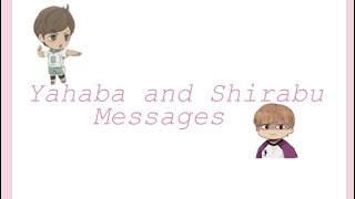 Yahaba and Shirabu Messages Rt 24Your fav Rando [upl. by Burris112]