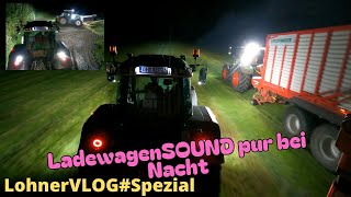 LohnerVLOGSpezial Sound Nachtfahrt mit den Fendt 926TMS und Ladewagen I Fendt Vario 936 macht Miete [upl. by Jonell]