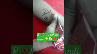 R🦋 letter tattoo mehndi design💓R naam ka tattooAlphabet mehndi design mehndi hennatattoorletter [upl. by Elodea]