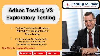 Adhoc Testing VS Exploratory Testing Manual Testing Tutorial2024 TestBug Solutions TrainingInstitute [upl. by Tartan]