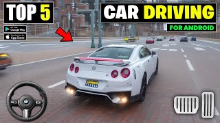 Top 5 New Open World Car Driving Games For Android  best High Graphics car games [upl. by Annaoy]