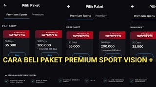 Cara Langganan Paket Premium Sport di Vision Plus [upl. by Ymor]