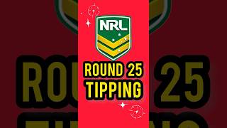 NRL Round 25 Tipping With The Sportzologist [upl. by Dorree3]