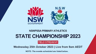 2023 NSWPSSA Primary Athletics Championship  Day 1 Field Stream 1 [upl. by Morrell488]