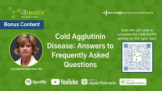 Cold Agglutinin Disease Answers to Frequently Asked Questions With Catherine Broome MD [upl. by Linzy693]