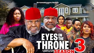 EYES ON THE THRONE SEASON 3  PETE EDOCHIE amp UGEZU J UGEZU 2024 LATEST NOLLYWOOD MOVIE [upl. by Nnyloj294]