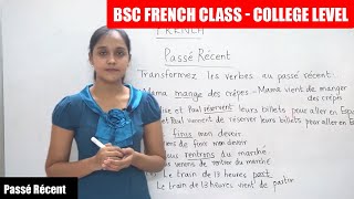 BSc French Class Part  101  Passé Récent  College level [upl. by Enyr]