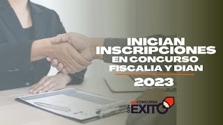 Inicia Concurso fiscalía General y DIAN Toda La Información Aquí [upl. by Enyrat]