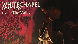 Whitechapel  Lost Boy  Live from the Valley [upl. by Farika20]