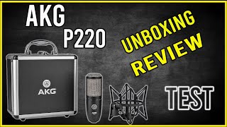 AKG P220 UNBOXING REVIEW AND TEST [upl. by Lyons812]