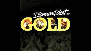 Gold  Diamant Dort LYRICS FM HORIZONTE 943 [upl. by Atiuqihs791]